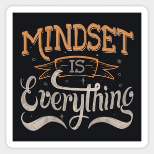 Mindset is Everything by Tobe Fonseca Magnet